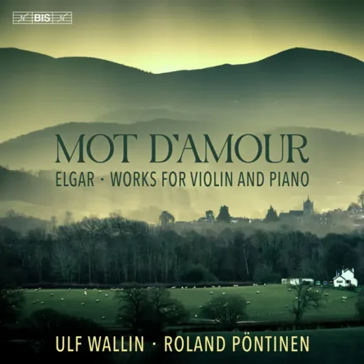 Elgar: Mot d’amour