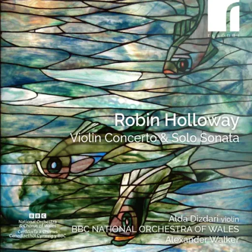 Holloway: Violin Concerto & Solo Sonata