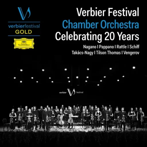 Verbier Festival Chamber Orchestra Celebrating 20 Years (Live)