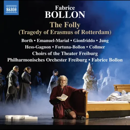 Fabrice Bollon: The Folly (Live)